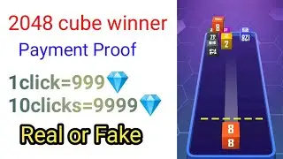 2048 cube winner payment proof | 2048 cube winner real or fake | 2048 cube winner