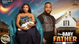THE BABY FATHER | LATEST NEW RELEASE 2026 YORUBA MOVIES STARRING GREAT ACTORS