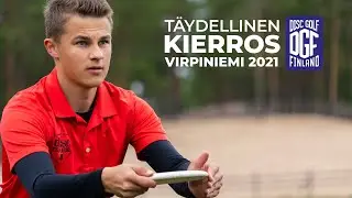 Täydellinen kierros: Virpiniemi 2021 (Anttila Mäkelä Davidsson Kuoksa Saviniemi Häme Aalto Joutsen)