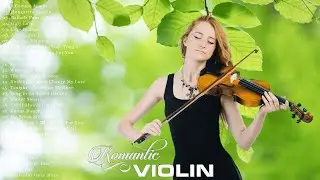 50 Beautiful Romantic Violin Melodies: Best Violin Music for Stress Relief, Relaxing and Sleeping