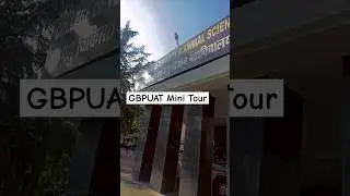 GBPUAT University Mini Tour| GB Pant College Tour| Smriti Kandpal #gbpuat #pantnagaruniversity