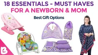 Essentials Products for Newborn 2021 | 18 Products for New Mom & Baby | Best Gift Options for Baby