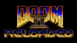 Doom 2 Reloaded + Lost in Darkness - 01