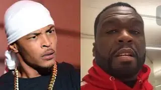 50 Cent отвечает T.I.: 