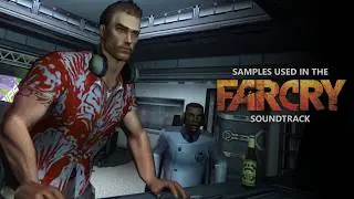 Samples Used in the Far Cry 1 Soundtrack