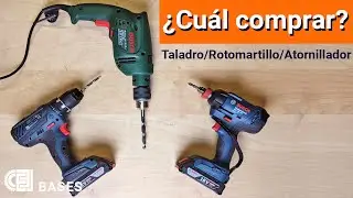Taladro, Rotomartillo y Atornillador para principiantes