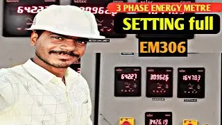 How to Set Up Your SELECE M306 Energy Meter #electricalmanoj