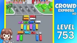 Crowd Express Level 753 Solution Walkthrough