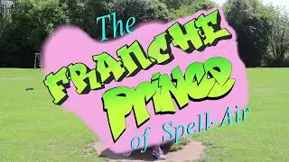 The Franche Prince of Spell-Air