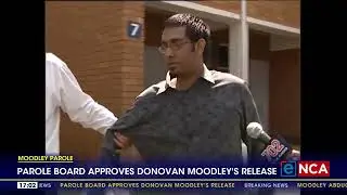 Parole Board approves Donovan Moodley's release