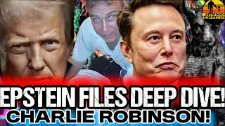 SHOCKING Epstein Files DETAILS! Musk Gates Trump Branson... INSANE! Charlie Robinson AU