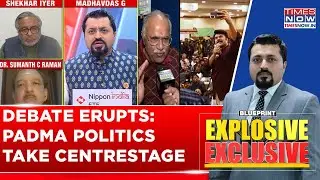 INDIA Bloc Politicising Padma Awards? Honours Have Poll Connection? Debate Erupts On Times Now,Watch
