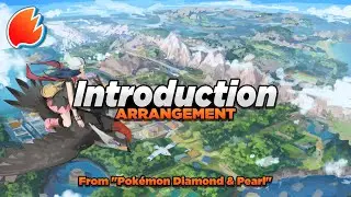 Introduction: Orchestral Arrangement ◓ Pok&eacute;mon Diamond, Pearl & Platinum