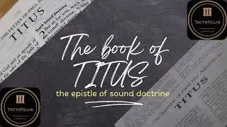 Titus 2:3-6 Sound Doctrine for Women