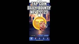 22 - 23 November 2024 TapCoin Daily Bounty Today  #tapcoin #tapcoinbounty #tapcoinscombo