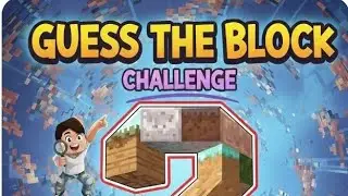Guess the block challenge in minecraft part one
