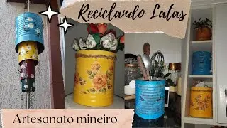 3 ideias de decora&ccedil;&atilde;o com latas - estilo artesanato mineiro - DIY Renata Clappis