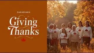 Happy Thanksgiving Canada!