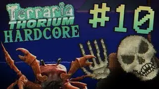 Inro's Terraria Thorium Hardcore - Episode 10 - Crab Rave!
