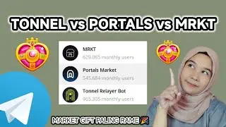 Tonnel, Portals, Atau MRKT ???