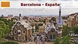 Barcelona - España - un recorrido turístico