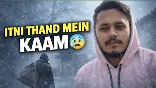 👉 Itni Thand Mein Bhi Kaam Karna Pada | Aaj Ka Din Bahut Mushkil Tha | Vlog