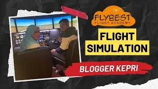 HUT ke-8 Blogger Kepri , Borongan Belajar Terbang di Flybest Flight Academy Batam #bloggerkepri