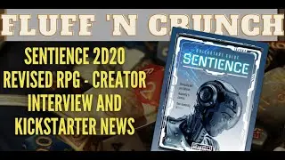 Sentience 2d20 Revised RPG - Creator Interview and Kickstarter News