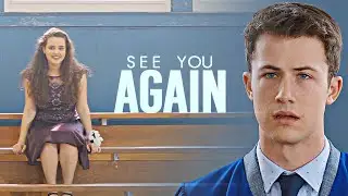Clay & Hannah [S4] || See You Again