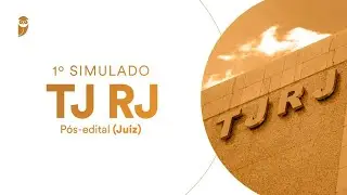 1° Simulado TJ RJ - Pós-edital (Juiz) - Correção