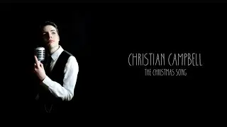 CHRISTIAN CAMPBELL - THE CHRISTMAS SONG