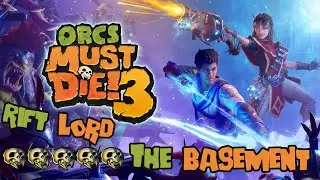 Orcs Must Die! 3 The Basement 5 Skulls [Rift Lord] Solo Guide