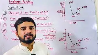 Applications Of Hydrogen Bonding (Lec#2) Chapter 5 Class 11th Chemistry 