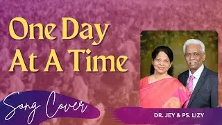 ONE DAY AT A TIME - Marijohn Wilkin & Kris Kristofferson || Cover by Dr.Jeyaseelan || Lyric Video