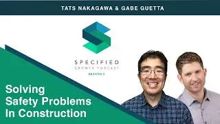 Solving Safety Problems In Construction (With Gabe Guetta, Founder & CEO, SALUS)