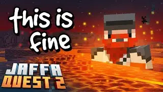 A Planet on Fire | JaffaQuest 2 #28