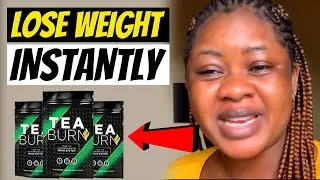 TEA BURN REVIEW 2022 ⚠️ Did it Work - TEA BURN SUPPLEMENT