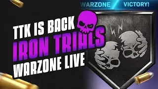 🔴LIVE Warzone IRON TRIALS is Back! Trios Rebirth TTK is up!