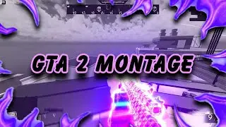 GTA 2 Rarin - A Roblox Arsenal Montage