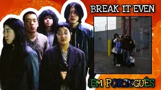 Balming Tiger, Yaeji - break it even | LEGENDADO EM PT-BR