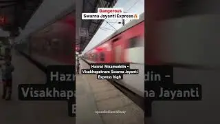(HZN - VSKP)//Swarna Jayanti Express high speed crossing at 130 kmph #tranding #shots #viralvideo
