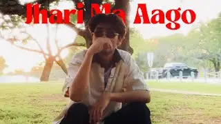 Akuzo - Jhari Ma Aago (Official Video)