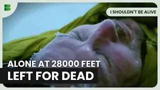Left For Dead Alone at 28000 Feet on Everest