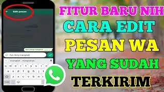 fitur terbaru nih !! cara edit pesan wa yg sudah terkirim . cara edit teks pesan wa sudah di kirim