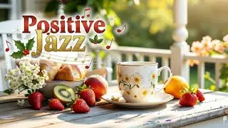 Happy Winter Jazz ☕ Positive Morning Coffee Jazz  Exquisite Bossa Nova Piano for Relax Work, Study🎷