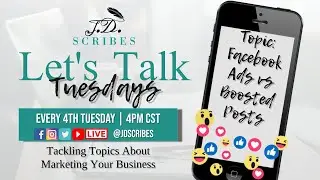 Let's Talk Tuesday | Facebook Ads vs Boosted Posts | J.D. Scribes