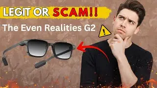 Even Realities G2 Review (2026) &mdash; A Real Upgrade Over G1 or Just Hype?