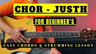 Chor- Justh Guitar Lesson Acoustic | Beginners guitar lessons