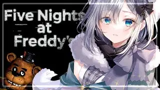 【初見】『Five Nights at Freddy's』🐻【ぶいすぽ / 花芽すみれ】