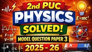 💥2nd PUC PHYSICS SOLVED MODEL QUESTION PAPER 3 || 2025-26 #puc #viral #physics